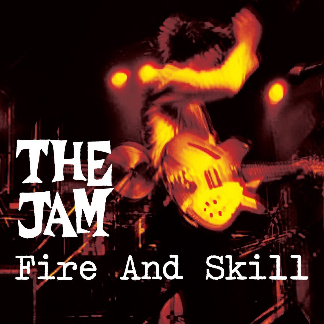The Jam live album, Fire And Skill, front cover