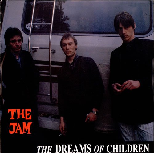 The Jam single The Dreams Of Children, front cover